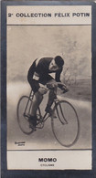 ► Federico Momo - Champion Cycliste Italien Né à Voghera - Sponsor  Peugeot - 2ème Collection Photo Felix POTIN 1908 - Félix Potin