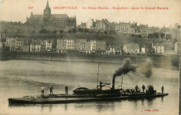 Granville * Le Sous Marin ESPADON Dans Le Grand Bassin * Marine De Guerre Militaire - Granville