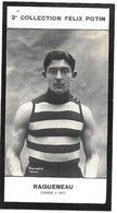 ► Gaston RAGUENEAU (RARE Exemplaire)  Coureur Né à Lyon Champion De France Cross Country - Photo Felix POTIN 1908 - Félix Potin