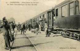 Cherbourg * La Gare Maritime * Le Débarquement Des Passagers Des Trains Transatlantiques * Ligne Chemin De Fer - Cherbourg