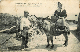 Noirmoutier * Types Et Usages De L'ile * Jeune Fille Du Vieil Partant Au Marché , Sur Son âne - Noirmoutier