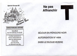 DORDOGNE - Dépt N° 24 = LE BUGUE 1994 = CORRESPONDANCE REPONSE T ' SEJOUR En PERIGORD NOIR ' + CHATEAU - Cards/T Return Covers
