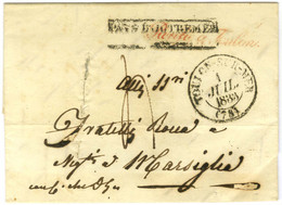 Lettre Purifiée Avec Texte Daté De Tunis 1833 Pour Marseille. Au Recto, Marque D'entrée Encadrée PAYS D'OUTREMER Càd T 1 - Maritime Post