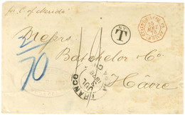 Càd FRANCO / VERA CRUZ Sur Lettre Pour Le Havre. Au Recto, Càd D'entrée Rouge Octo ETATS UNIS PAQ. FR / LE HAVRE Et Taxe - Postal Rates