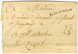 Lettre Sans Texte Pour Montauban. Au Recto, A DU B RHIN (Lenain 7A23). - TB / SUP. - R. - Army Postmarks (before 1900)