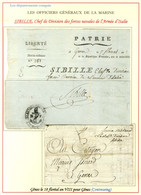 Lot De 2 Lettres Du Chef De Division Des Forces Navales De L'Armée D'Italie Sibille. - TB. - Army Postmarks (before 1900)