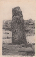 44 BATZ-sur-MER   -Le Menhir De Pierre-Longue. TB PLAN  Années 30.   PAS COURANT - Batz-sur-Mer (Bourg De B.)