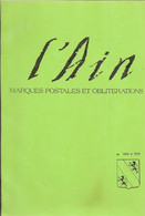 AIN. Catalogue Des Marques Postales Et Oblitérations De L'Ain. 1650 à 1876. - Francia