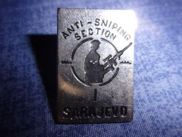 Pin's Anti - Sniping Section - Sarajevo - Ex Yougoslavie - Tireur D' élite - Tir - Militaria