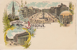 BORDEAUX - SOUVENIR DE - BELLE LITHO - Bordeaux