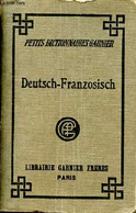 Deutsch-Französisch Petits Dictionnaires Garnier - Collectif - 1946 - Atlanti