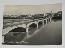 ALESSANDRIA - Ponte Sul Tanaro - 1954 - Alessandria