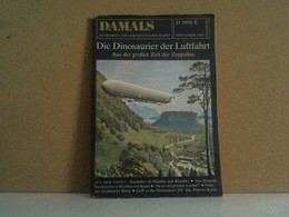 DAMALS Heft2/Febr.1984 - Die Dinosaurier Der Luftfahrt, Aus Der Großen Zeit Der Zeppeline U.a. - Philatélie