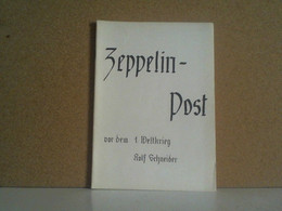 Zeppelin-Post Vor Dem 1.Weltkrieg - Philatélie