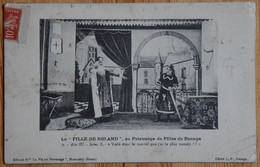 38 : La Fille De Roland Au Patronage De Filles De Renage - Acte II Scène X - Théâtre - Petits Plis Et Taches - (n°22540) - Renage