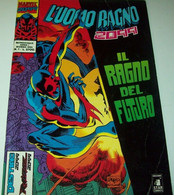 L'UOMO RAGNO 2099 STAR COMICS MARVEL N.1-IL RAGNO DEL FUTURO-GIUGNO 1993 - L'uomo Ragno