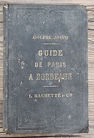 Adolphe JOANNE: Guide De Paris à Bordeaux. Cartes, Plans Et 117 Gravures.1865 - Sin Clasificación