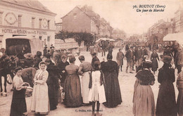 ROUTOT (Eure) - Un Jour De Marché - Hôtel De Rouen Tenu Par E. Foutrel - Attelage De Cheval - Routot