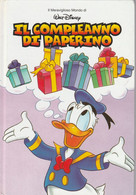 IL MERAVIGLIOSO MONDO DI DISNEY IL COMPLEANNO DI PAPERINO - DE AGOSTINI - Niños Y Adolescentes