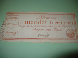 RARE PROMESSE DE MANDAT TERRITORIAL 100 FRS 1796 ASSIGNAT MONNAIE FIDUCIAIRE ECONOMIE REVOLUTION - Assignats & Mandats Territoriaux