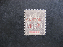 Canton: N° 8, Neuf X. - Unused Stamps