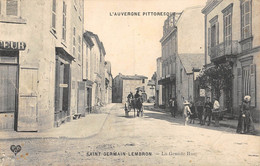 CPA 63 SAINT GERMAIN LEMBRON LA GRANDE RUE - Autres & Non Classés