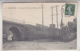 MAROMME LA GARE ET LE PONT DU CHEMIN DE FER - Maromme