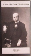 ► Docteur Victor André Cornil Né à Cusset (Sénateur De L'Allier ) -  Collection Photo Felix POTIN 1908 - Félix Potin