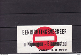 NEDERLAND Cinderella 1963 Eenrichtingsverkeer In Nijmegen Binnenstad - Autres & Non Classés