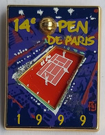 14 ème Open De Paris 1999 Tennis PINS A5/4 - Tennis