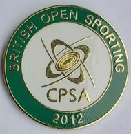 British Open Sporting (CPSA) Clay Pigeon Shooting Association 2012 Archery Shooting PINS BADGES A5/4 - Tiro Con L'Arco