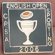 English Open Sporting (CPSA) Clay Pigeon Shooting Association 2006 Archery Shooting PINS BADGES A5/4 - Tir à L'Arc