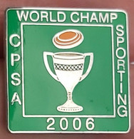 World Champ Sporting (CPSA) Clay Pigeon Shooting Association  2006 Archery Shooting PINS BADGES A5/4 - Tiro Al Arco
