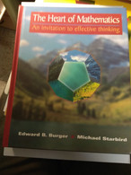 The Heart Of Mathematics: An Invitation To Effective Thinking, Wiley BURGER STARBIRD NEW HARDCOVER - Other
