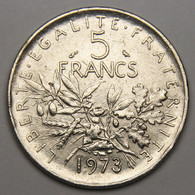 5 Francs Semeuse, 1973, Nickel - V° République - 5 Francs