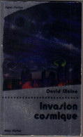 ALBIN-MICHEL SUPER-FICTION N° 53 " INVASION COSMIQUE  " DAVID MAINE - Albin Michel