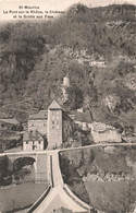 St. Maurice Le Pont Sur Le Rhône Le Château Et Le Grotte Aux Fées 1909 - Saint-Maurice