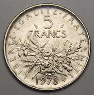 5 Francs Semeuse, 1976, Nickel - V° République - 5 Francs