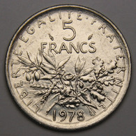 5 Francs Semeuse, 1978, Nickel - V° République - 5 Francs