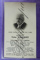 Bidprentje  Victor WAUCQUEZ Epoux Gabrielle Limpens Bruxelles 1874- 1952 Guerre 14-18-Senator-President.. Major...Infant - Andachtsbilder
