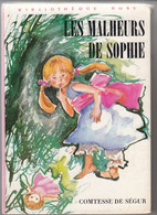 LES MALHEURS DE SOPHIE De La Comtesse De SEGUR - Bibliotheque Rose