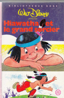 Walt Disney Présente HIAWATHA Et Le GRAND SORCIER - Bibliothèque Rose