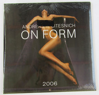 Andreas H. Bitesnich On Form 2006 Wall Calendar - New & Sealed. Extremely Rare - Grand Format : 2001-...