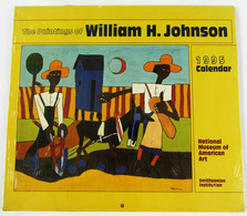 The Paintings Of William H. Johnson 1995 Wall Calendar - New. Extremely Rare - Grand Format : 2001-...