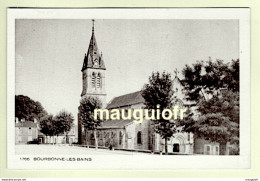 52 HAUTE MARNE / BOURBONNE-LES-BAINS / L'EGLISE - Bourbonne Les Bains