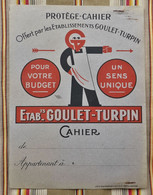 Ancien Protege Cahier D'Ecole PUBLICITAIRE GOULET TURPIN 51 REIMS Pas Courant 2eme Couleur - Protège-cahiers