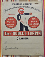 Ancien Protege Cahier D'Ecole PUBLICITAIRE GOULET TURPIN 51 REIMS Pas Courant 1ere Couleur - Protège-cahiers