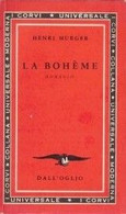 HENRI MURGER, LA BOHÈME. ROMANZO - Altri & Non Classificati