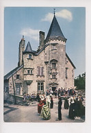 Ussel Château De Ventadour, La Bourrée Des Rubans Les Compagnons De La Joie Du Village, Groupe Folklorique D'Ussel - Ussel