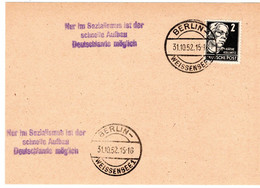 58035 - DDR - 1952 - 2Pfg Kollwitz EF A Kte BERLIN & Propagandastpl. "Nur Im Sozialismus ..." - Covers & Documents